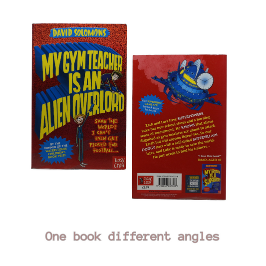 My Brother is a Superhero #2: My Gym Teacher is an Alien Overlord